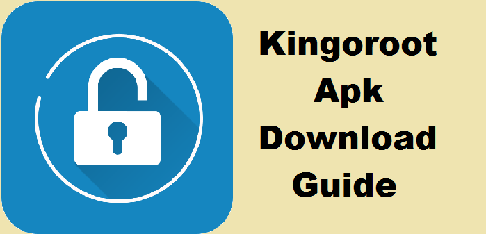 Download kingoroot for android